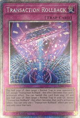 Transaction Rollback - RA04-EN105 - (Platinum Secret Rare) - 1st Edition